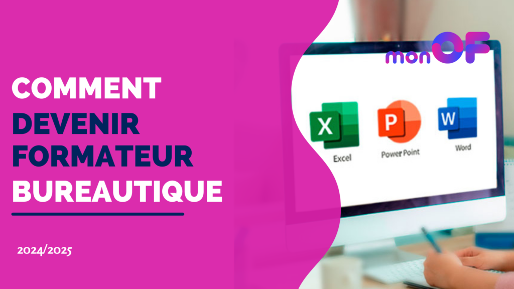 Comment devenir formateur en bureautique en 2024 ?