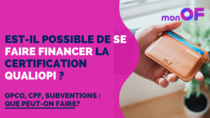 Lire la suite à propos de l’article Peut-on se faire financer la certification Qualiopi ?