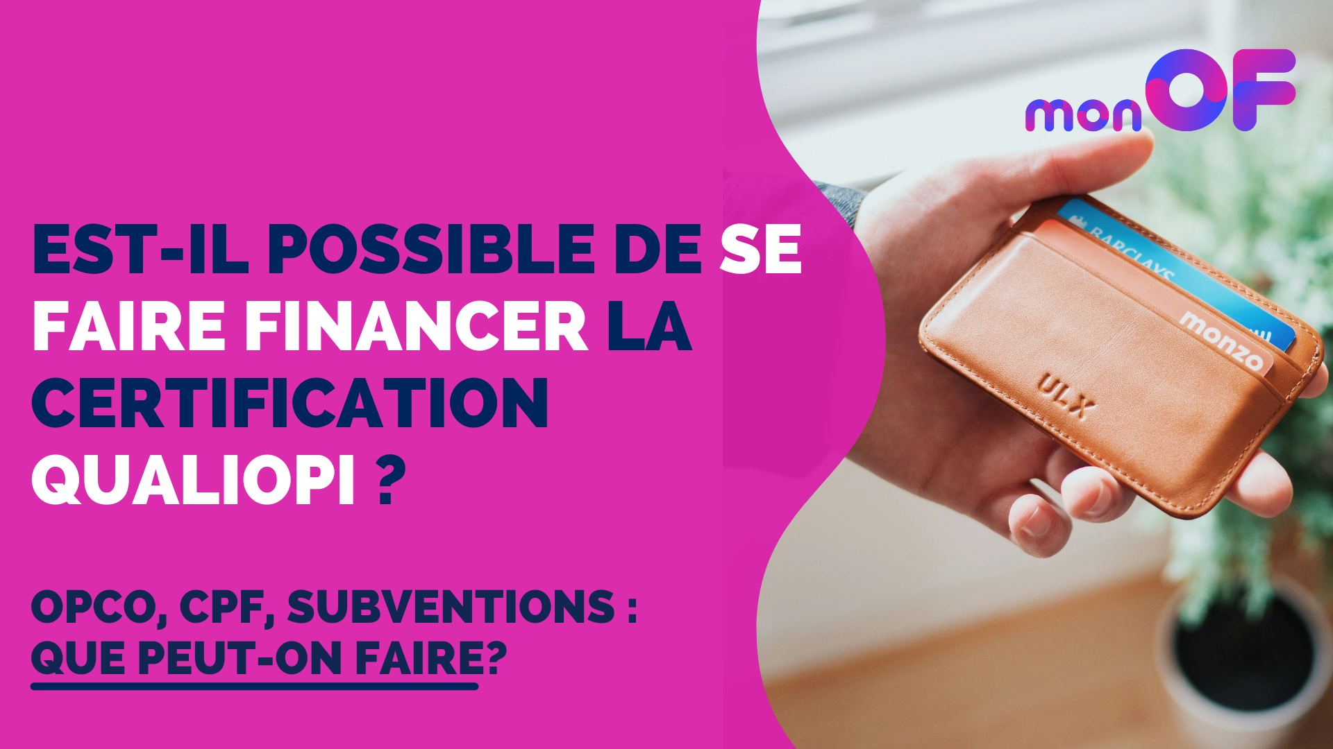 You are currently viewing Peut-on se faire financer la certification Qualiopi ?