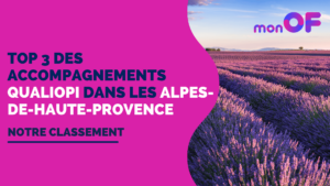 Lire la suite à propos de l’article Les 3 meilleurs accompagnements Qualiopi dans les Alpes-de-Haute-Provence