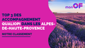 Lire la suite à propos de l’article Les 3 meilleurs accompagnements Qualiopi dans les Alpes-de-Haute-Provence