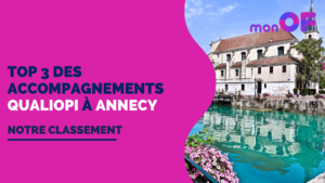 Lire la suite à propos de l’article Les 3 meilleurs accompagnements Qualiopi à Annecy