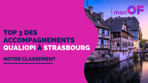 Lire la suite à propos de l’article Les 3 meilleurs accompagnements Qualiopi à Strasbourg