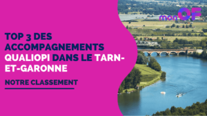 Lire la suite à propos de l’article Les 3 meilleurs accompagnements Qualiopi dans le Tarn-et-Garonne