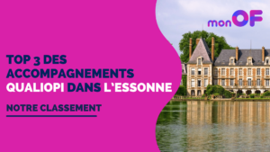 Lire la suite à propos de l’article Les 3 meilleurs accompagnements Qualiopi dans l’Essonne