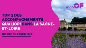 Lire la suite à propos de l’article Les 3 meilleurs accompagnements Qualiopi dans la Saône-et-Loire