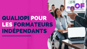 Lire la suite à propos de l’article Qualiopi pour les formateurs indépendants :