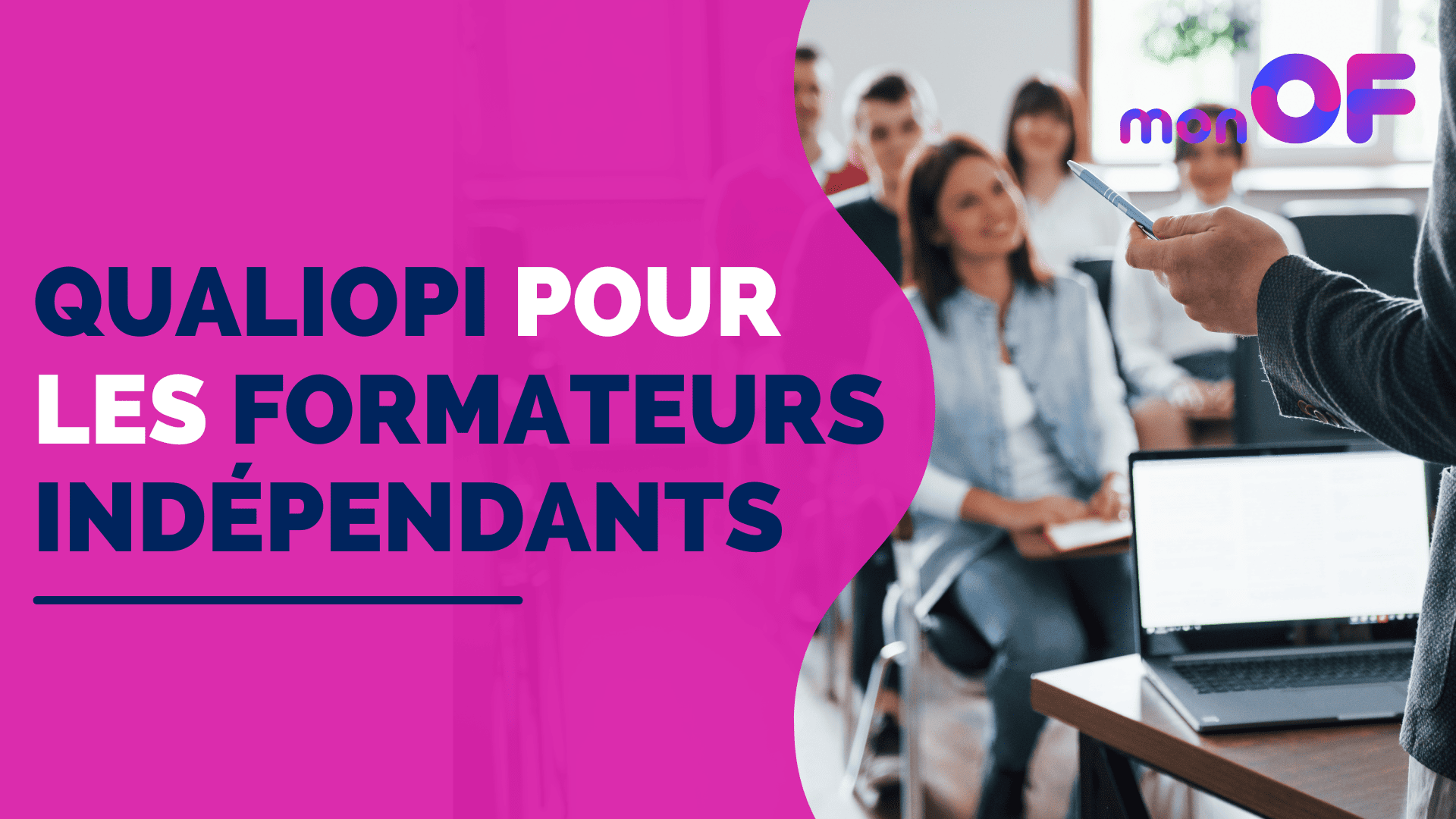 You are currently viewing Qualiopi pour les formateurs indépendants :