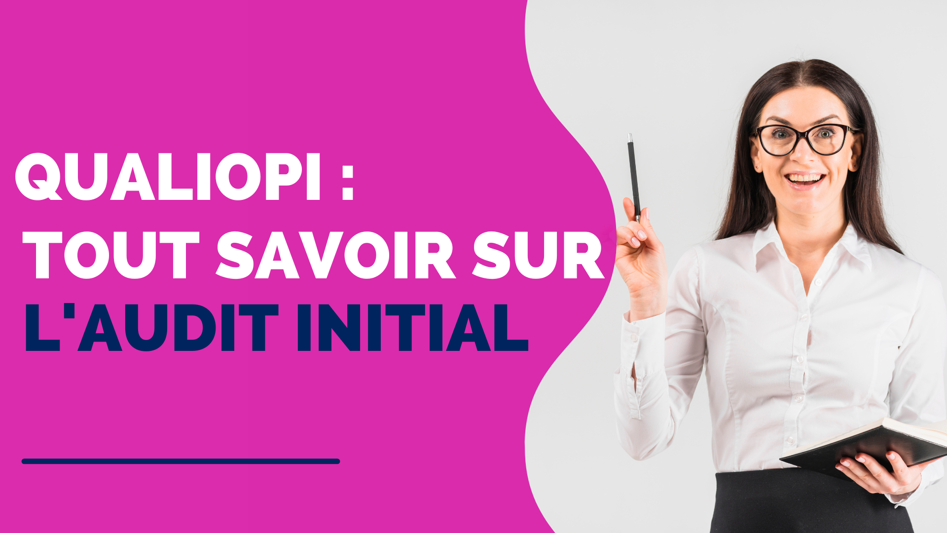 You are currently viewing Audit initial Qualiopi : Ce qu’il faut VRAIMENT savoir