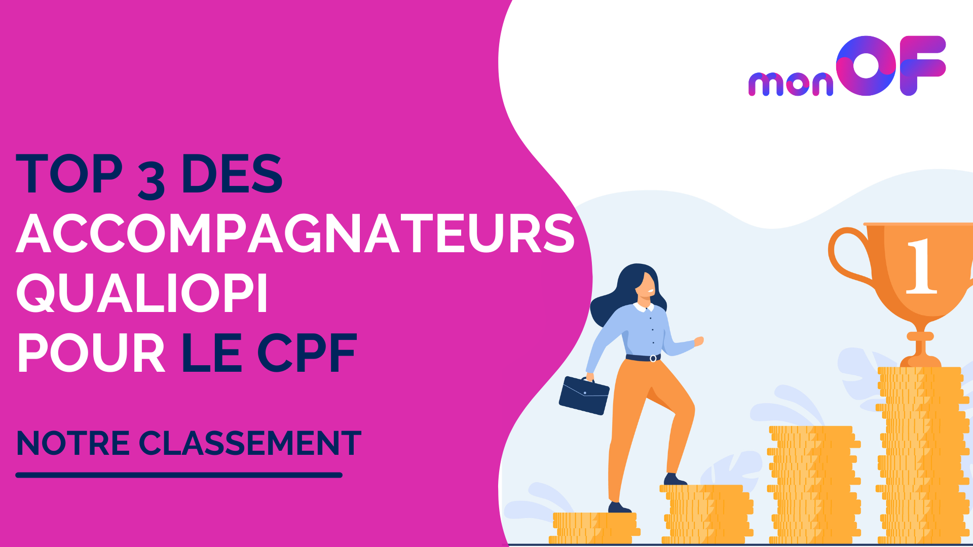 You are currently viewing Classement des meilleurs accompagnateurs CPF