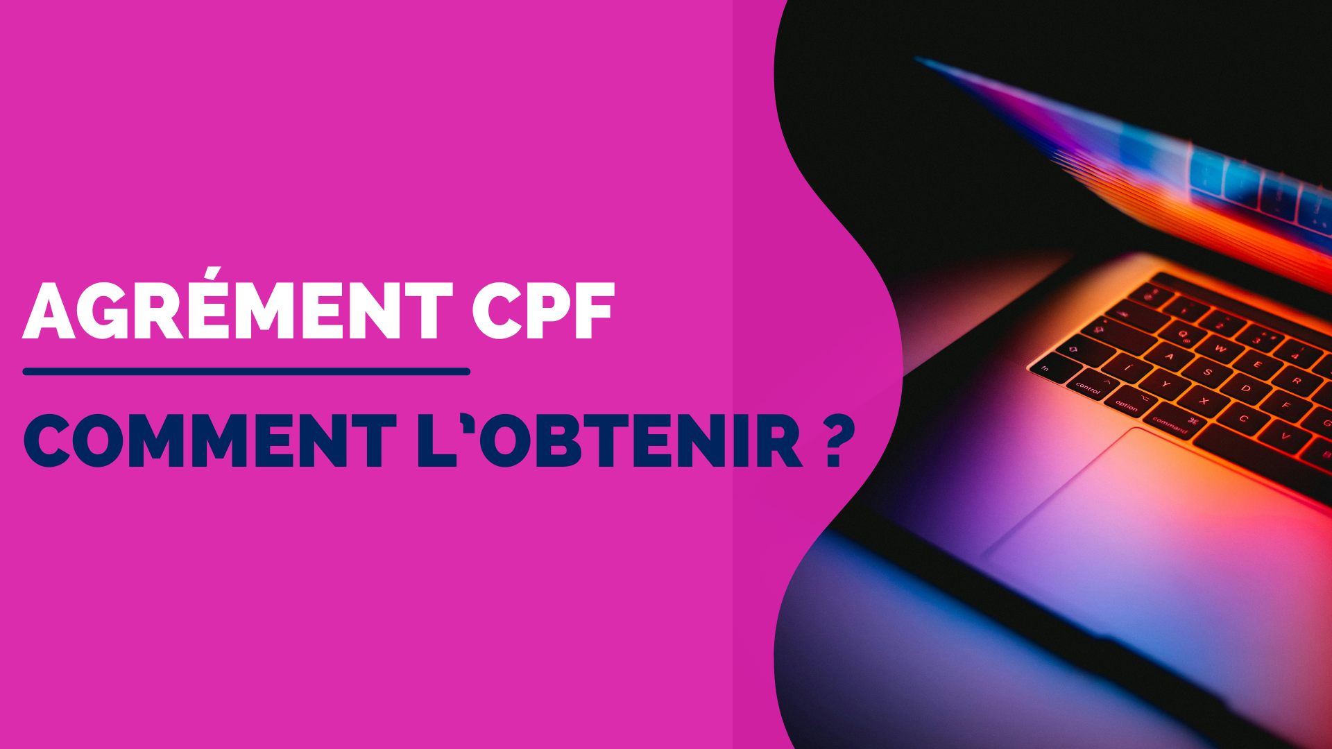 You are currently viewing Agrément CPF : comment l’obtenir