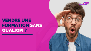 Lire la suite à propos de l’article Peut-on vendre une formation sans Qualiopi ?