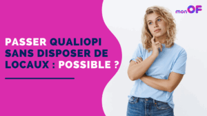 Lire la suite à propos de l’article Passer Qualiopi sans disposer de locaux : possible ?