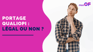Lire la suite à propos de l’article Portage Qualiopi : légal ou non ?