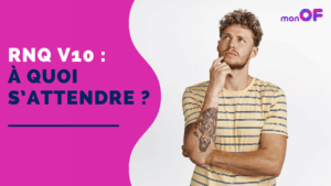 Lire la suite à propos de l’article RNQ V10 : à quoi s’attendre ?