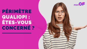 Lire la suite à propos de l’article Périmètre Qualiopi : êtes-vous concerné ?